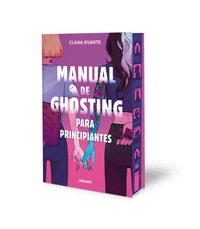MANUAL DE GHOSTING PARA PRINCIPIANTES (EDICIN LIMITADA CON CANTOS TINTADOS)