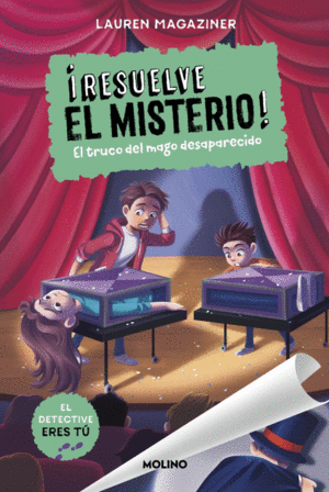 �RESUELVE EL MISTERIO! 9 - EL TRUCO DEL MAGO DESAPARECIDO