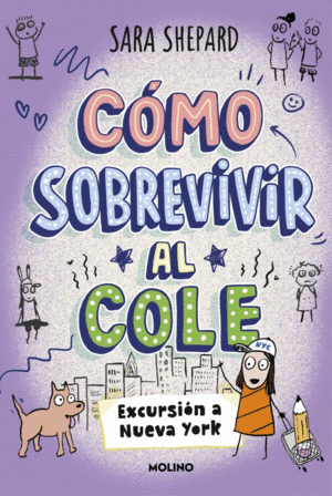 C�MO SOBREVIVIR AL COLE 4 - EXCURSI�N A NUEVA YORK