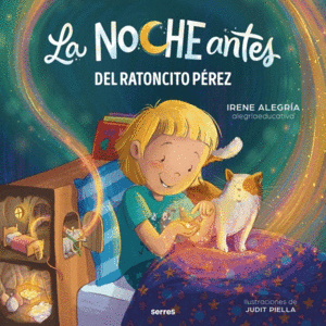 LA NOCHE ANTES - DEL RATONCITO P�REZ