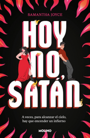 HOY NO, SAT�N