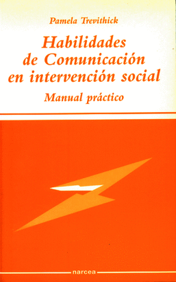 HABILIDADES DE COMUNICACION EN INTERVENCION SOCIAL
