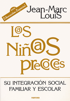 NIOS/AS PRECOCES, LOS