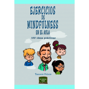 EJERCICIOS DE MINDFULNES EN EL AULA