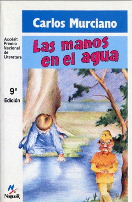 MANOS EN EL AGUA, LAS