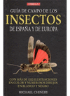 GUIA CAMPO INSECTOS DE ESPA�A Y EUROPA