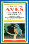 GUIA DE LAS AVES DE ESPA�A Y DE EUROPA
