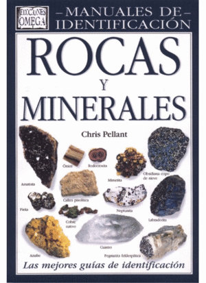 ROCAS Y MINERALES. MANUAL IDENTIFICACION