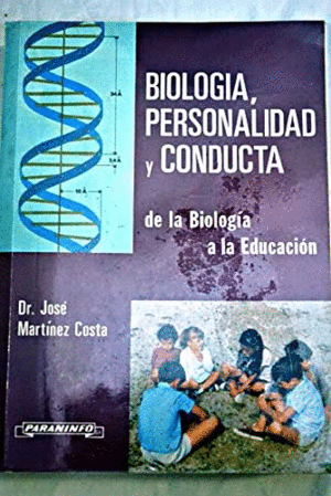 BIOLOGIA,PERSONALIDAD Y CONDUCTA