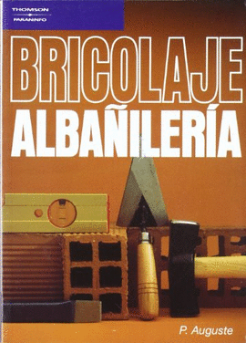BRICOLAGE ALBAILERIA