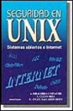 SEGURIDAD EN UNIX SISTEMAS ABIERTOS E INTERNET