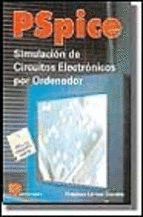 PSPICE SIMULACION CIRCUITOS ELECTRONICOS POR ORDENADOR