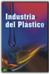 INDUSTRIA DEL PLASTICO - PLASTICO INDUSTRIAL