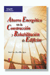 AHORRO ENERGETICO CONSTRUCCION REHABILITACION EDIFICIOS