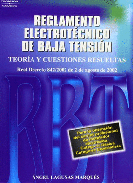 NUEVO REGLAMENTO ELECTROTECNICO DE BAJA TENSION