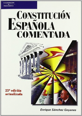 CONSTITUCION ESPAOLA COMENTADA - 23 EDICION ACTUALIZADA