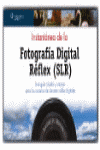 INSTANTANEA DE LA FOTOGRAFIA DIGITAL REFLEX (SLR)