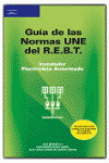 GUIA DE LAS NORMAS UNE DEL RBT