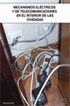 MECANISMOS ELECTRICOS Y DE TELECOMUNICACIONES EN INTERIOR DE