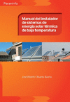 MANUAL INSTALADOR SISTEMAS ENERGIA SOLAR TERMICA BAJA TEMPER