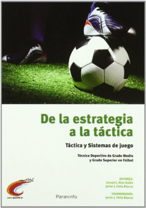 DE LA ESTRATEGIA A LA TACTICA