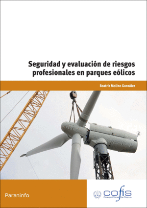 SEGURIDAD Y EVALUACION RIESGOS PROFESIONALES PARQUES EOLICOS