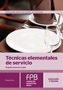 TECNICAS ELEMENTALES DE SERVICIO