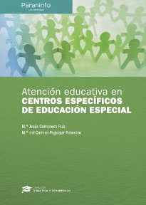 ATENCIN EDUCATIVA EN CENTROS ESPECFICOS DE EDUCACIN ESPECIAL