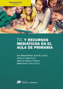 TIC Y RECURSOS MEDI�TICOS EN EL AULA DE PRIMARIA