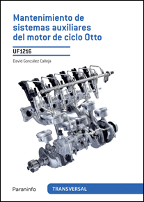 MANTENIMIENTO DE SISTEMAS AUXILIARES DEL MOTOR DE CICLO OTTO