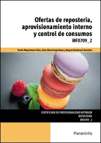 OFERTAS DE REPOSTERA, APROVISIONAMIENTO INTERNO Y CONTROL DE CONSUMOS