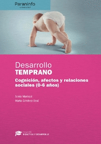 DESARROLLO TEMPRANO // COLECCI�N: DID�CTICA Y DESARROLLO
