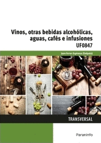 VINOS, OTRAS BEBIDAS ALCOH�LICAS, AGUAS, CAF�S E INFUSIONES
