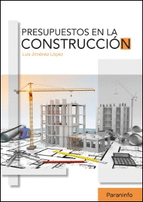 PRESUPUESTOS EN LA CONSTRUCCI�N
