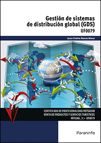 GESTI�N DE SISTEMAS DE DISTRIBUCI�N GLOBAL (GDS)