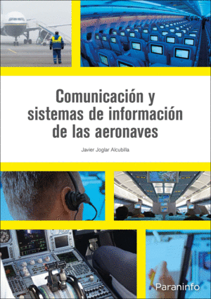 COMUNICACI�N Y SISTEMAS DE INFORMACI�N DE LAS AERONAVES