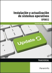 INSTALACIN Y ACTUALIZACIN DE SISTEMAS OPERATIVOS