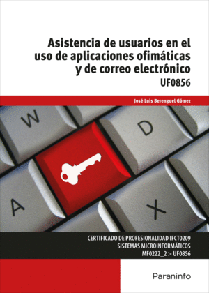 ASISTENCIA DE USUARIOS EN EL USO DE APLICACIONES OFIM�TICAS Y DE CORREO ELECTR�N