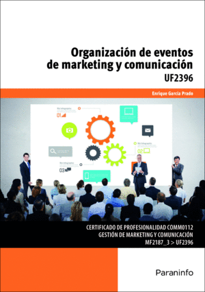 UF2396 - ORGANIZACIN Y EVENTOS DE MARKETING Y COMUNICACIN