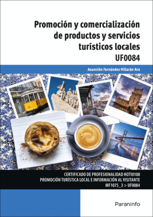 UF0084 - COMERCIALIZACIN DE PRODUCTOS Y SERVICIOS TURSTICOS LOCALES
