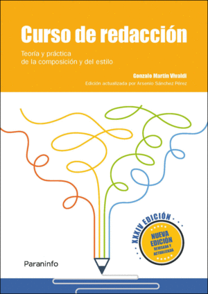 CURSO DE REDACCI�N (NUEVA EDICI�N REVISADA Y ACTUALIZADA)