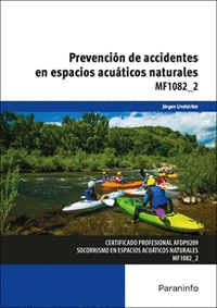 PREVENCI�N DE ACCIDENTES EN ESPACIOS ACU�TICOS NATURALES