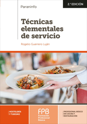 T�CNICAS ELEMENTALES DE SERVICIO 2.� EDICI�N