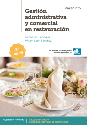 GESTI�N ADMINISTRATIVA Y COMERCIAL EN RESTAURACI�N 2.� EDICI�N 2019