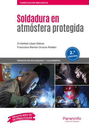 SOLDADURA EN ATM�SFERA PROTEGIDA 2.� EDICI�N
