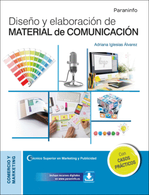 DISE�O Y ELABORACI�N DE MATERIAL DE COMUNICACI�N