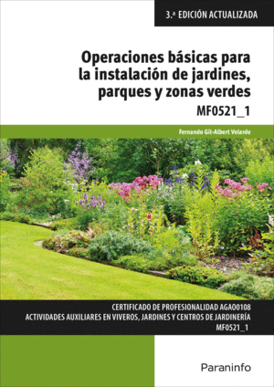 3504OPERACIONES B�SICAS PARA LA INSTALACI�N DE JARDINES, PARQUES Y ZONAS VERDES