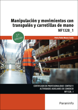 MANIPULACIN Y MOVIMIENTOS CON TRANSPALS Y CARRETILLAS DE MANO