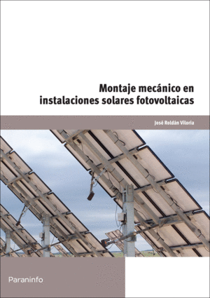 MONTAJE MECANICO EN INSTALACIONES SOLARES FOTOVOLTAICAS