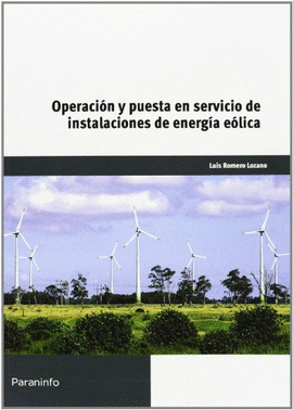 OPERACI�N Y PUESTA EN SERVICIO DE INSTALACIONES DE ENERG�A E�LICAS